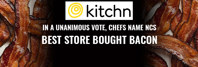 Chefs Name NCS Best Store Bought Bacon